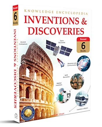 Inventions & Discoveries - Collection of 6 Books: Knowledge Encyclopedia For Children