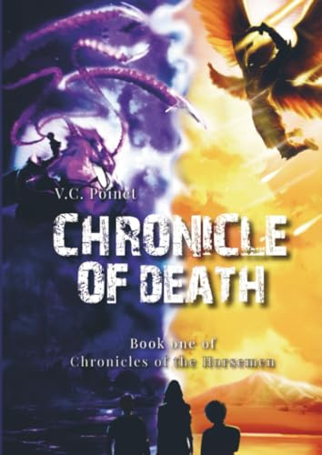 Chronicle of Death: Book one of Chronicles of the Horsemen