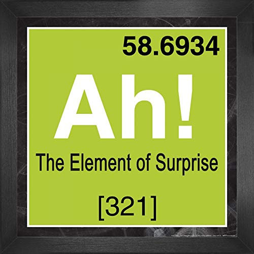 1art1 Spaß Poster Kunstdruck Bild und MDF-Rahmen - Ah, The Element of Surprise, Das Überraschungs-Element (40 x 40cm)