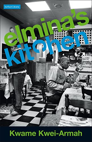 Elmina's Kitchen (Modern Plays)