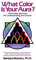What Color is Your Aura?: Personality Spectrums for Understanding and Growth