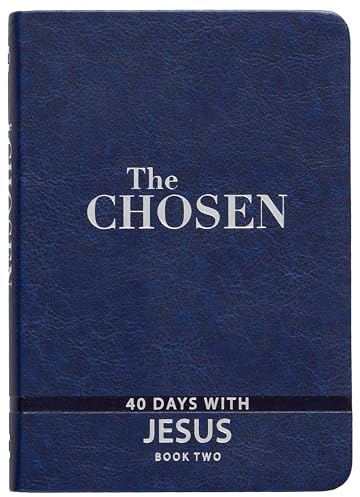 The Chosen Book Two: 40 Days with Jesus