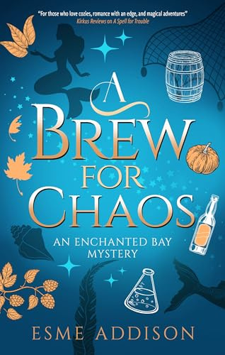 A Brew for Chaos (An Enchanted Bay Mystery)