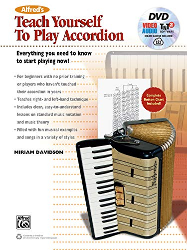Alfred's Teach Yourself to Play Accordion: Everything You Need to Know to Start Playing Now! (incl. DVD, Online Audio, Video & Software)