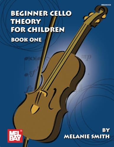 Beginner Cello Theory for Children, Book One