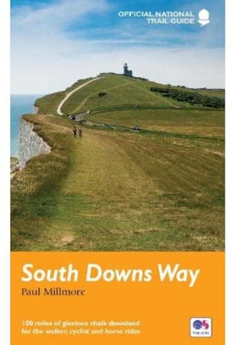South Downs Way: National Trail Guide