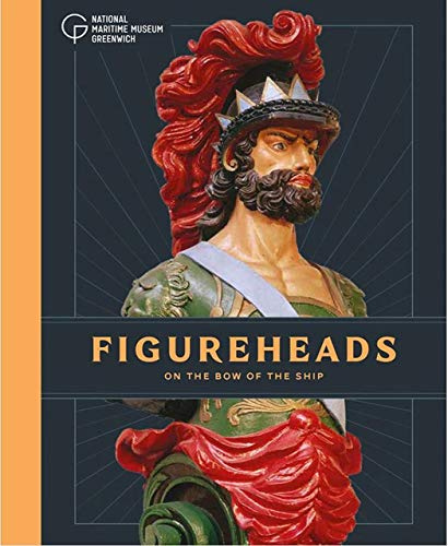 Figureheads: On the bow of the ship