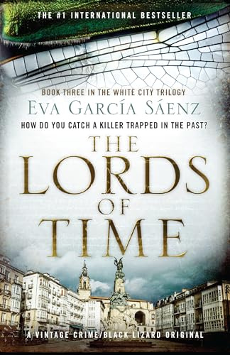 The Lords of Time (White City Trilogy)
