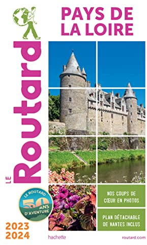 Guide du Routard Pays de la Loire 2023/24