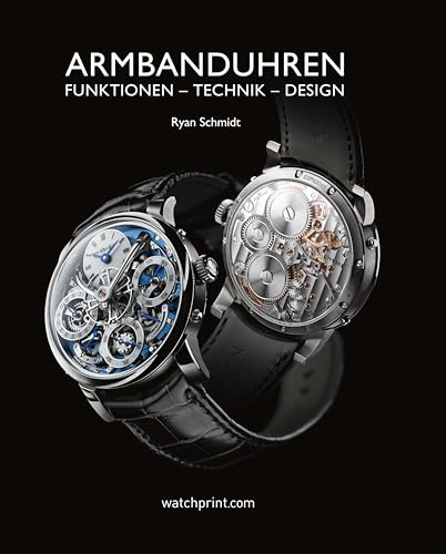 Armbanduhren: Funktionen, Technik, Design