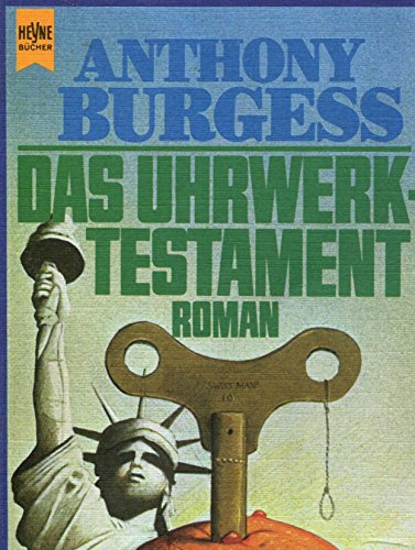 Das Uhrwerk-Testament (Heyne Allgemeine Reihe (01))