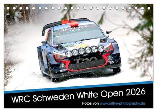 WRC Schweden White Open 2026 (Tischkalender 2026 DIN A5 quer), CALVENDO Monatskalender: Impressionen der WRC Winterrallye in Schweden (CALVENDO Sport)
