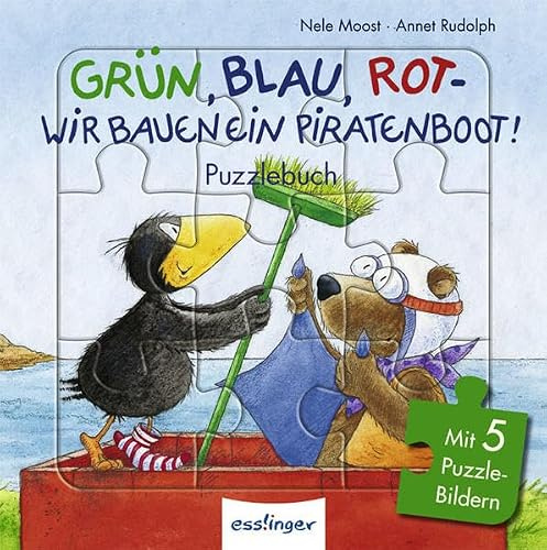 Grün, Blau, Rot Wir bauen ein Piratenboot! buch: Mit 5 -Bildern