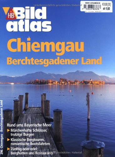 Chiemgau /Berchtesgadener Land (HB Bildatlas)