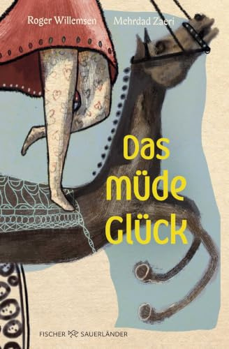 Das müde Glück: Neuausgabe mit stimmungsvollen Illustrationen von Mehrdad Zaeri zum 70. Geburtstag von Roger Willemsen | Geschenkbuch für Erwachsene und Kinder ab 10
