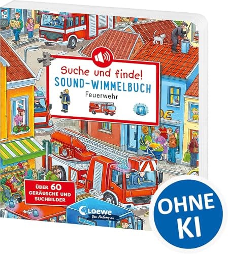 Suche und finde! Sound-Wimmelbuch - Feuerwehr: Höre und staune! Über 60 Geräusche und Suchbilder - Wimmelspaß mit XXL-Sounds in Hörspielqualität ab 2 Jahren