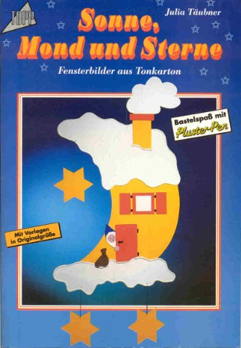 Sonne, Mond und Sterne: Fensterbilder