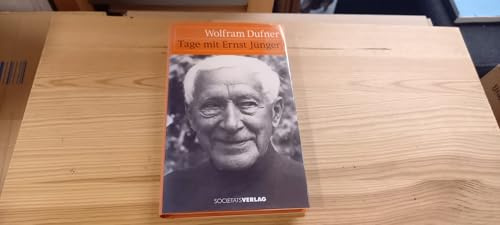 Tage mit Ernst Jünger