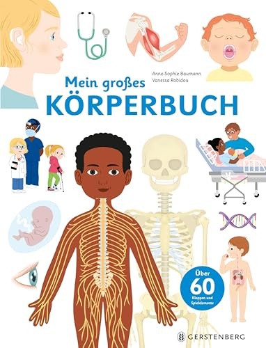 Mein großes Körperbuch: Über 60 Klappen und Spielelemente