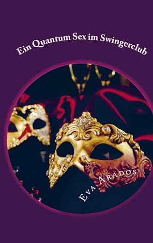 Ein Quantum Sex im Swingerclub