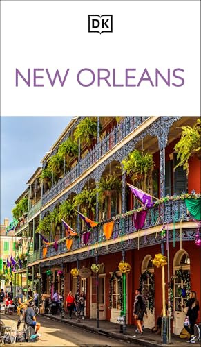 DK New Orleans: Must-See Sights. Culture & History. Detailed Maps & Tours. Covers Bourbon Street, French Quarter, & (Travel Guide)