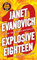 Explosive Eighteen: A Stephanie Plum Novel