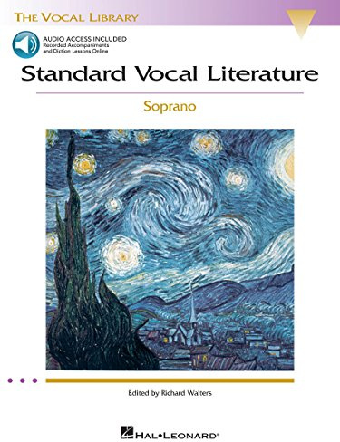 Standard Vocal Literature - Soprano. Enthält Online-Audio: An Introduction to Repertoire (Vocal Library)