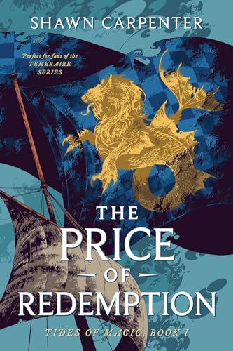 The Price of Redemption: Volume 1 (Tides of Magic)