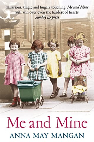 Me and Mine: A Warm-Hearted Memoir of a London Irish Family