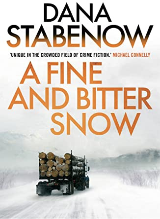 A Fine And Bitter Snow (A Kate Shugak Investigation)