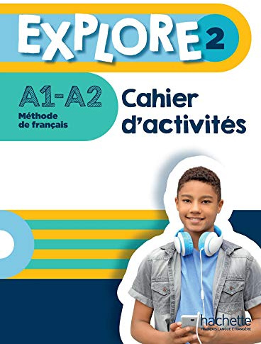 Explore 2: Cahier d'activites + Parcours digital