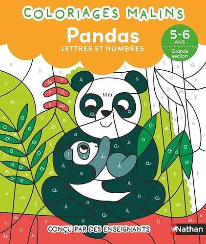 GS - Coloriages malins - Lettres et nombres Grande Section - pour apprendre en coloriant - 5-6 ans