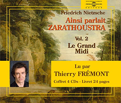 Ainsiparlait Zarathoustra, Vol. 2