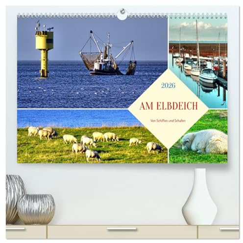 Am Elbdeich - Von Schiffen und Schafen (hochwertiger Premium Wandkalender 2026 DIN A2 quer), Kunstdruck in Hochglanz: Blick vom Deich in Otterndorf auf Schiffe und Schafe (CALVENDO Natur)