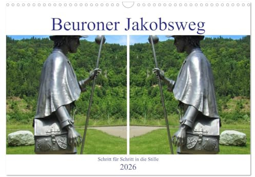 Beuroner Jakobsweg (Wandkalender 2026 DIN A3 quer), CALVENDO Monatskalender: Zauberhafte Fotografien und inspirierende Weisheiten (CALVENDO Natur)