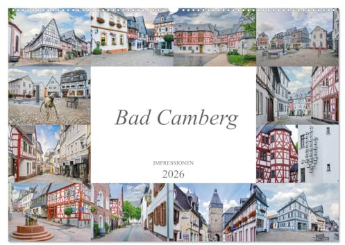 Bad Camberg Impressionen (Wandkalender 2026 DIN A2 quer), CALVENDO Monatskalender: Der Ort Bad Camberg dargestellt auf zwölf einmaligen Bildern (CALVENDO Orte)
