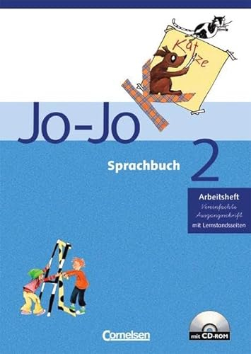 Jo-Jo Sprachbuch - Bisherige allgemeine Ausgabe: 2. Schuljahr - Arbeitsheft in Vereinfachter Ausgangsschrift: Mit CD-ROM und Lernstandsseiten