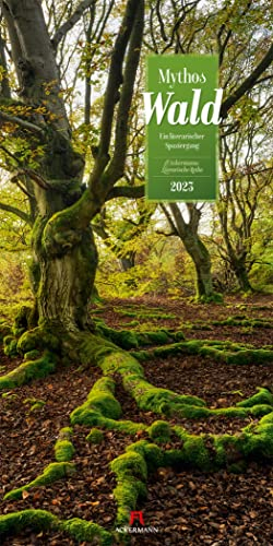 Mythos Wald Kalender 2023, Wandkalender im Hochformat (33x66 cm) - Naturkalender / Literaturkalender mit Zitaten