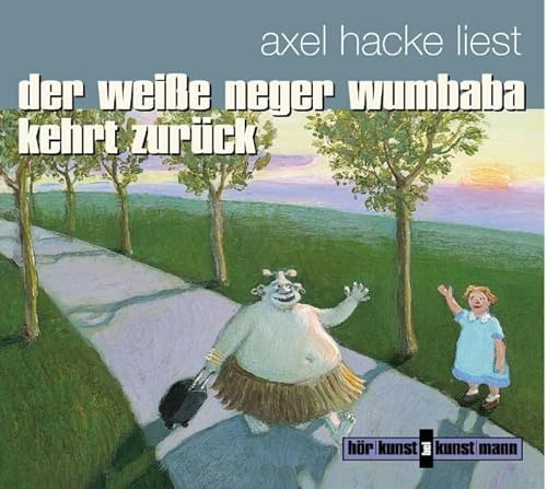 Der weisse Neger Wumbaba kehrt zurück (Live): Zweites Handbuch des Verhörens