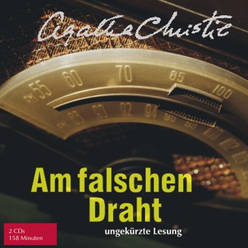 Am falschen Draht: Ungekürzte Lesung (Kriminalromane - Hörbuch)