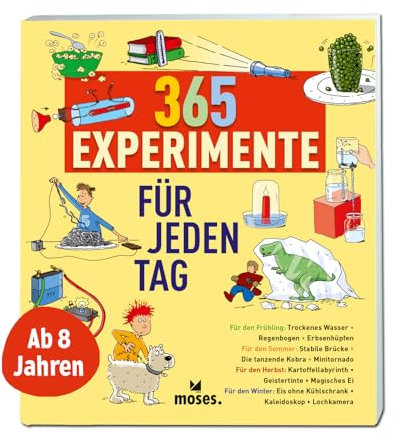 moses. 365 Experimente für jeden Tag, spannende Versuche und naturwissenschaftliche Themen leicht erklärt, Experimentierbuch für Kinder ab 8 Jahren