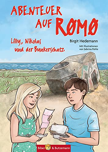 Abenteuer auf Römö - Lilly und Nikolas und der Bunkerschatz: Dänemark-Krimi für Kinder ab 7 Jahren. Ferienlektüre für den Familienurlaub! Mit ... & Sachwissen über die dänische Insel