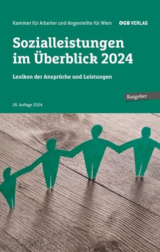 Sozialleistungen im Überblick 2024: Lexikon der Ansprüche und Leistungen (Ratgeber)