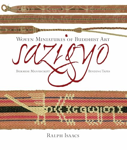 Sazigyo, Burmese Manuscript Binding Tapes: Woven Miniatures of Buddhist Art