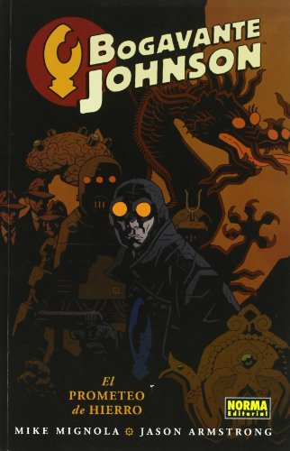 Bogavante Johnson 1 El prometeo de hierro / Lobster Johnson 1 The Iron Prometheus (CÓMIC USA)