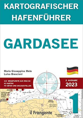 Gardasee kartografischer hafenführer P1. Auch online verfügbar