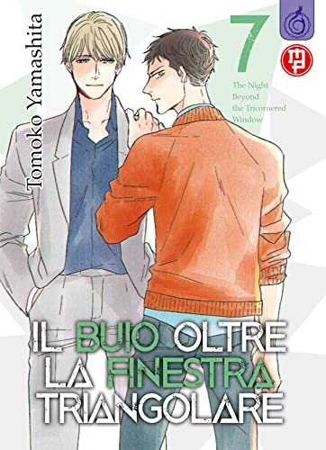 Il buio oltre la finestra triangolare (Vol. 7)