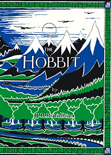 The Hobbit Facsimile First Edition: The Classic Bestselling Fantasy Novel