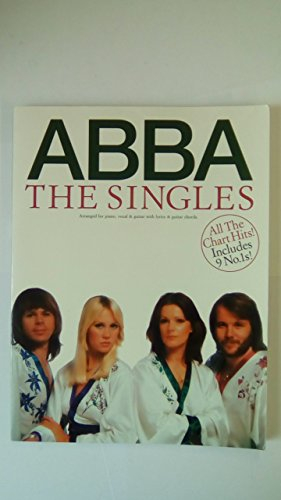 ABBA - The Singles. Klavier, Gesang, Gitarre (Songbooks).