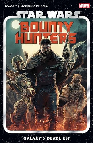 Star Wars: Bounty Hunters Vol. 1 - Galaxy's Deadliest